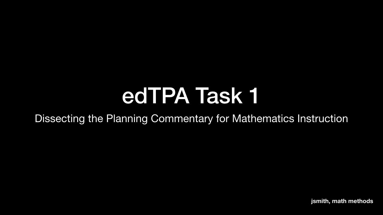 Edtpa Task 1 Presentation Youtube