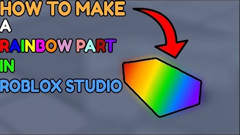 How to make rainbow part in roblox studio!