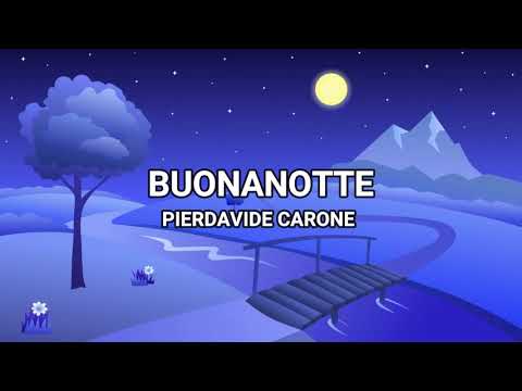 Buonanotte - Pierdavide Carone (Lyrics/Testo)