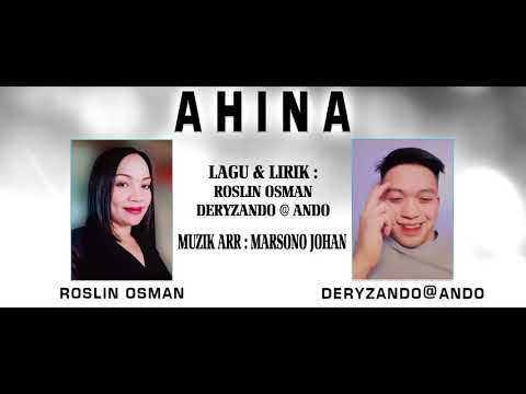 AHINA ROSLIN OSMAN DERYZANDO ANDO 