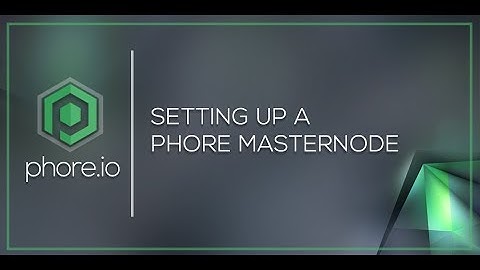 Phore Masternode Guide