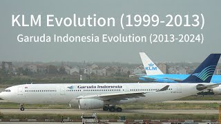 KLM Evolution (1999-2013) & Garuda Indonesia Evolution (2013-2024)