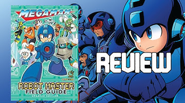 Mega Man Robot Master Field Guide Review