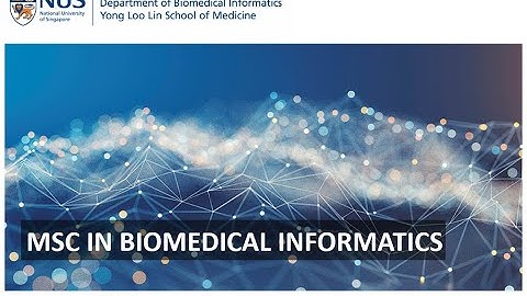 MSc in Biomedical Informatics Orientation 2022