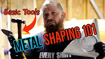 Introduction to Sheet Metal Shaping with Basic Tools