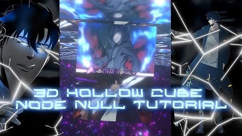 3D HOLLOW CUBE NULL TUTORIAL|| NODE VIDEO|| #anime