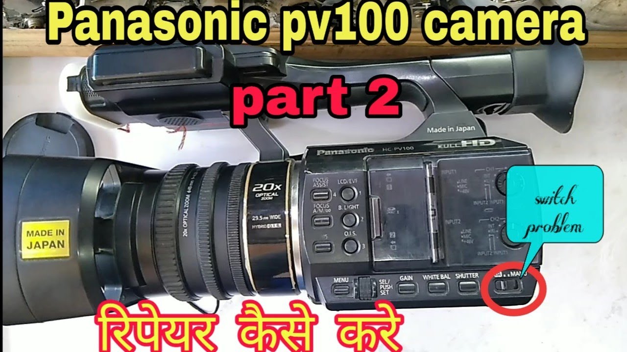 Panasonic Pv100 Camera Repair How To Repair Panasonic Video YouTube Panasonic Pv100 Camera Repair How To Repair Panasonic Video YouTube