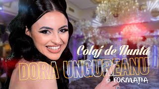DORA UNGUREANU si FORMATIA . Muzica de Petrecere [11] | COLAJ | 𝓛𝒾𝓋𝑒