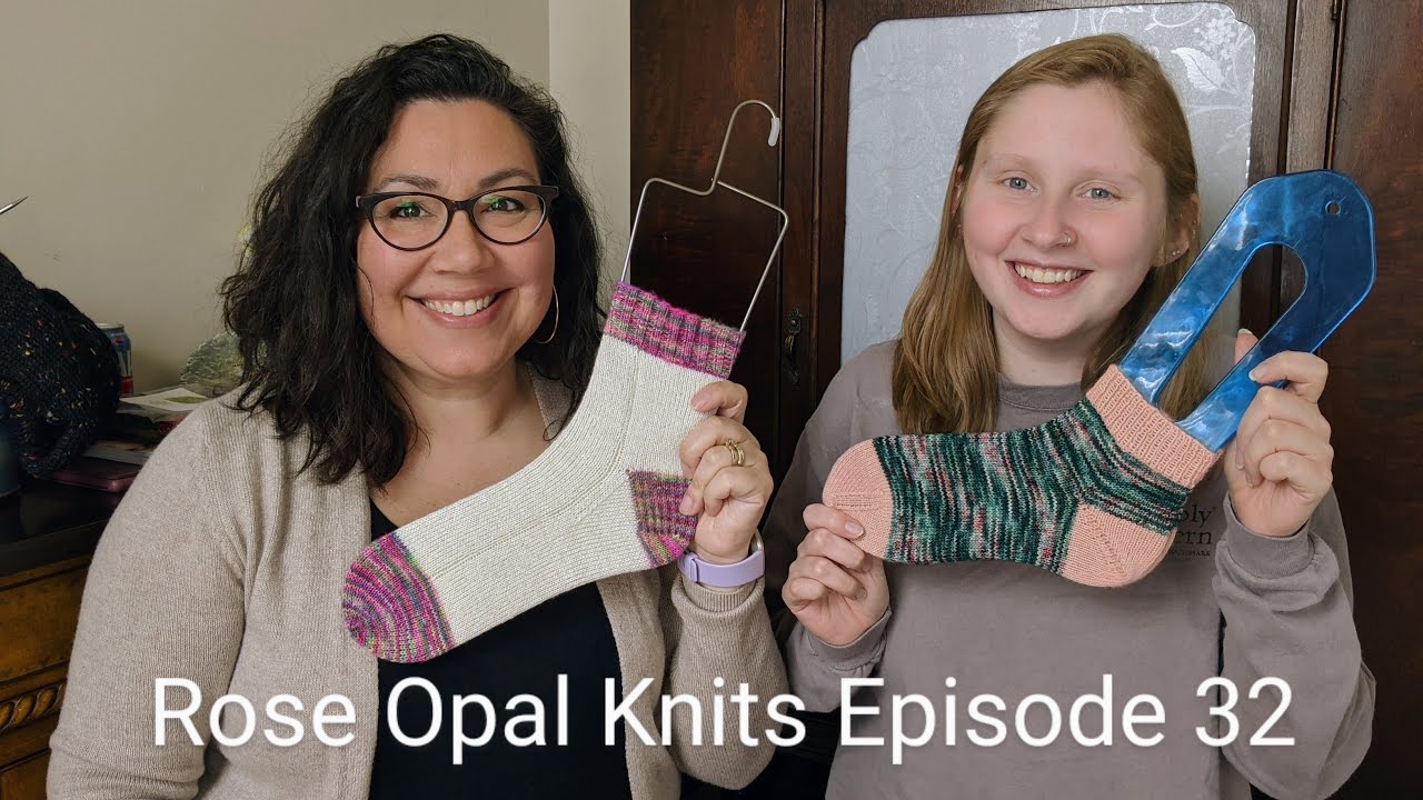 Rose Opal Knits Podcast Episode 32 Heel Flap and Gusset or Fish Lips
