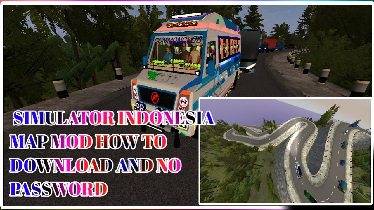 Tt Bus Modify TT VAN BUS SIMULATOR INDONESIA MAP MOD HOW TO DOWNLOAD AND NO PASSWORD ...