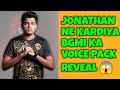 Jonathan Me Kardiya BGMI Ka New Voice Pack Reveal 😱 | Jonathan Highlights | @JONATHANGAMINGYT
