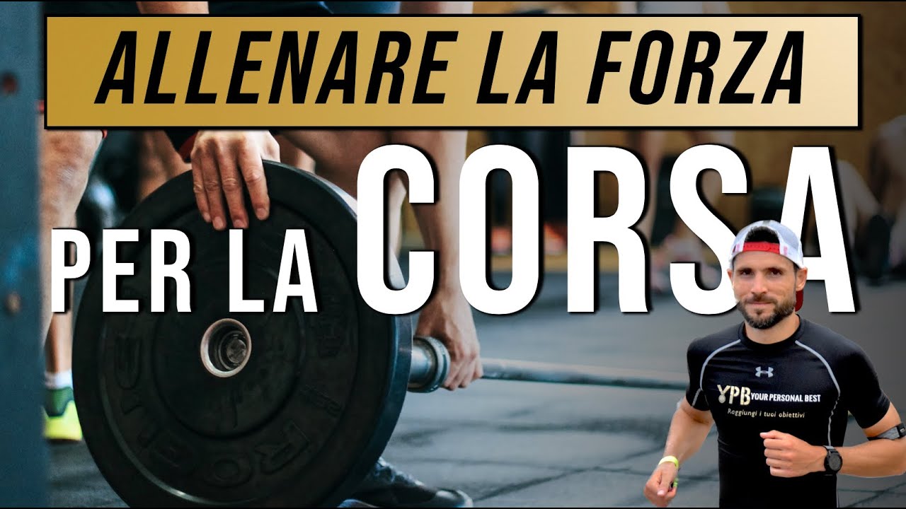 Allenare la Forza per la Corsa