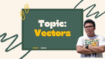 General Physics Lesson 2   Vectors Part 1