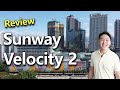 Sunway velocity 2 property review  969sf dual key rental unit tour