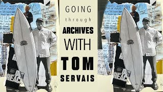 Going Through Archives with Tom Servais