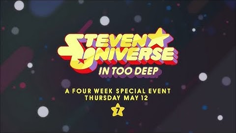 Steven Universe  ~ In Too Deep Predictions/Analysis ~