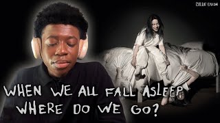 Billie Eilish's 'WHEN WE ALL FALL ASLEEP, WHERE DO WE GO?' album, NEEDS A WARNING! [Album Reaction]