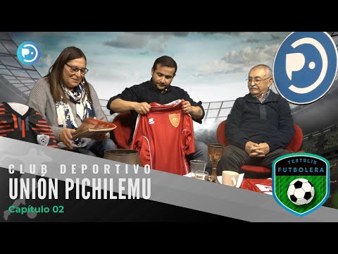 Tertulia Futbolera: Club Deportivo Unión Pichilemu