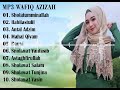 Lagu Religi Islami WAFIQ AZIZAH Full Album