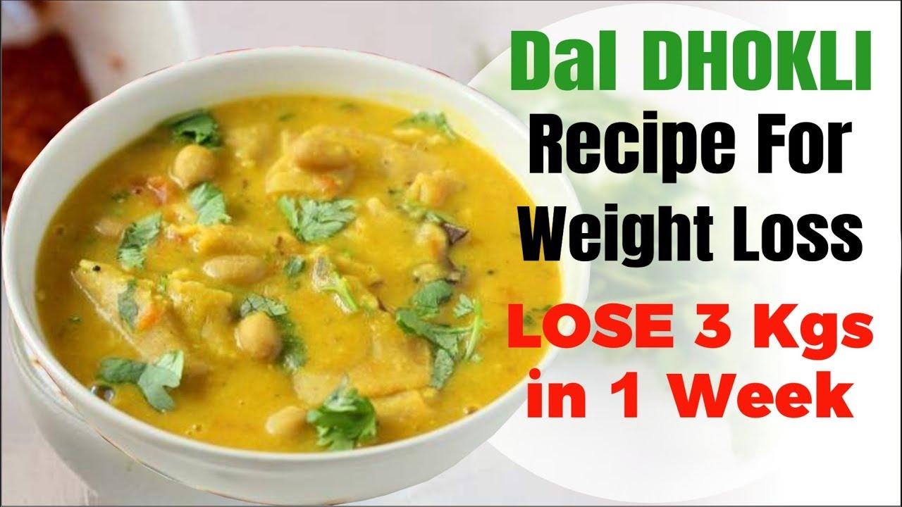 Dal Dhokli Recipe for Weight Loss Healthy Recipe दाल ढोकली High