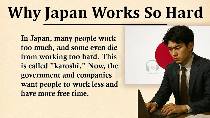 Why does Japan work so hard?  || 🔴Learn English Through Story Level 3 || Graded Reader 🎧