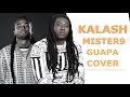 Kalash GUAPA cover Mister9