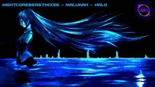 Malukah - Halo [Nightcore]