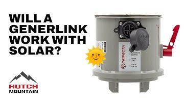 Will the Generlink Transfer Switch work with a solar power system?
