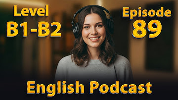 Learn English Faster Using the Chunking Method | Build Real Fluency with Podcasts | Episode 89