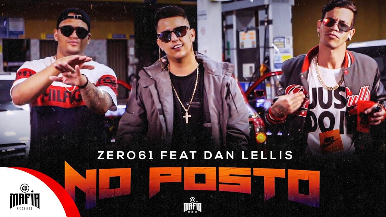 No posto - Zero61 x Dan Lellis - ‪@MafiaRecordss‬ (Prod.Mortão