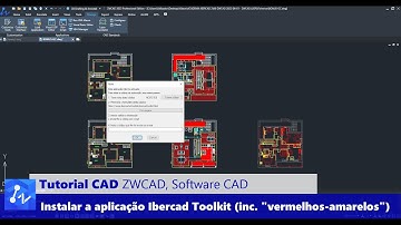 Tutorial CAD: Como Instalar a Ferramenta Ibercad Toolkit (Incluindo "Vermelhos e Amarelos") no ZWCAD