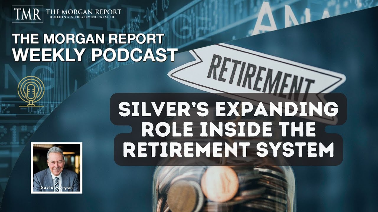 rewrite this title in 20 words or less (do not provide multiple options): Silver’s Expanding Role Inside the Retirement System