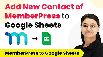 How to Add New Contact of MemberPress to Google Sheets