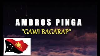 Ambros Pinga - Gawi Bagarap