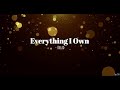 Everything I Own(Lyrics) - Bread