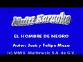 MULTIKARAOKE - El Hombre De Negro