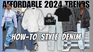 Affordable 2024 Denim Trends and How to Style Them