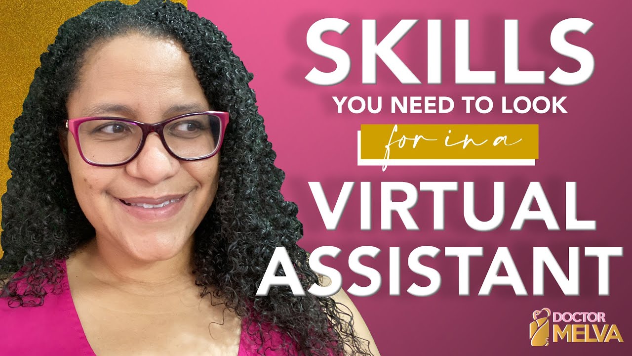OUTSOURCING STRATEGIES FOR COACHES: Virtual Assistant Skills You Need To Look For When Hiring!