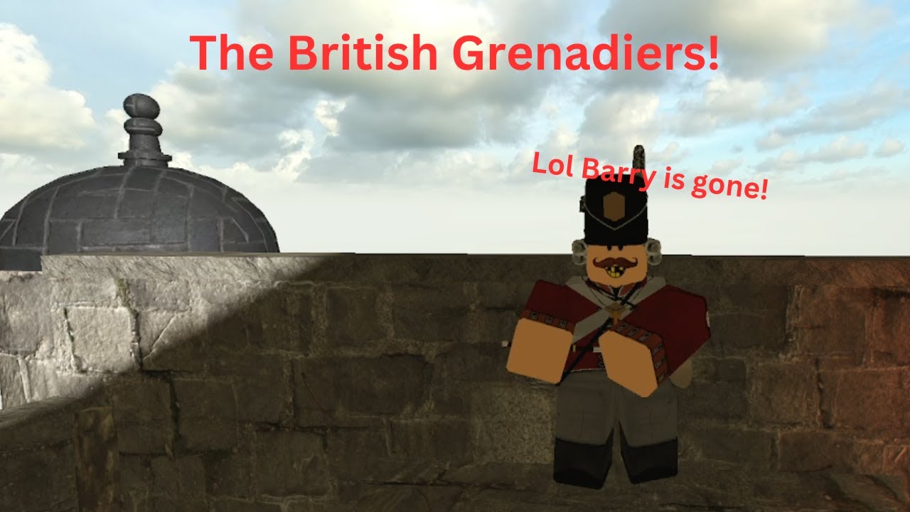 The British Grenadiers (Fife) Roblox Guts And Blackpowder YouTube