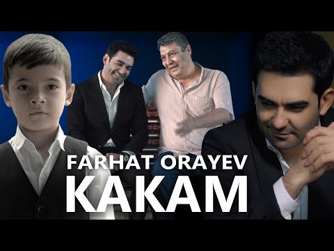 FARHAT ORAYEV - Kakam (official music video)