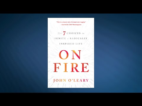 John O’Leary is ON FIRE with Inspiration