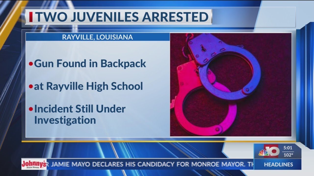 2 Juveniles were arrested after firearm was found at Rayville High ...