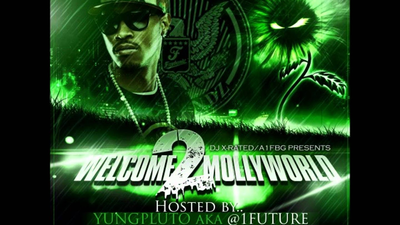 Future feat Young Scooter   Where Ya From Welcome 2 MollyworldHosted By Future