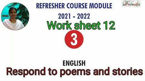 Class 3 worksheet 12 answer Refresher course Module English Respond to poems and stories @BRINDA 