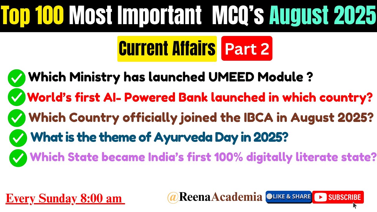 Top 100  Most Important MCQ's 15 to 31 August 2025 | Part2 | #currentaffairs #revision |