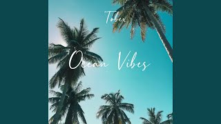 Ocean Vibes