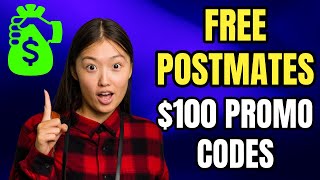 Postmates Promo Codes 2025 🔥 FREE $100 Save on Food and Essentials