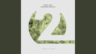 Unknown Worlds (Extended Mix)