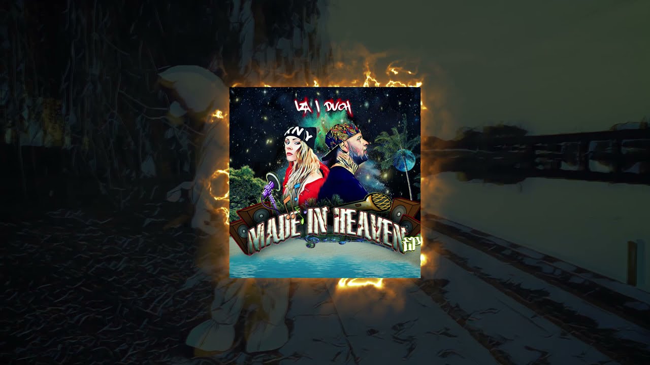 IZA I DUCH-Made in Heaven (FULL EP)