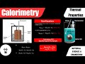 Calorimetry | Thermal Properties